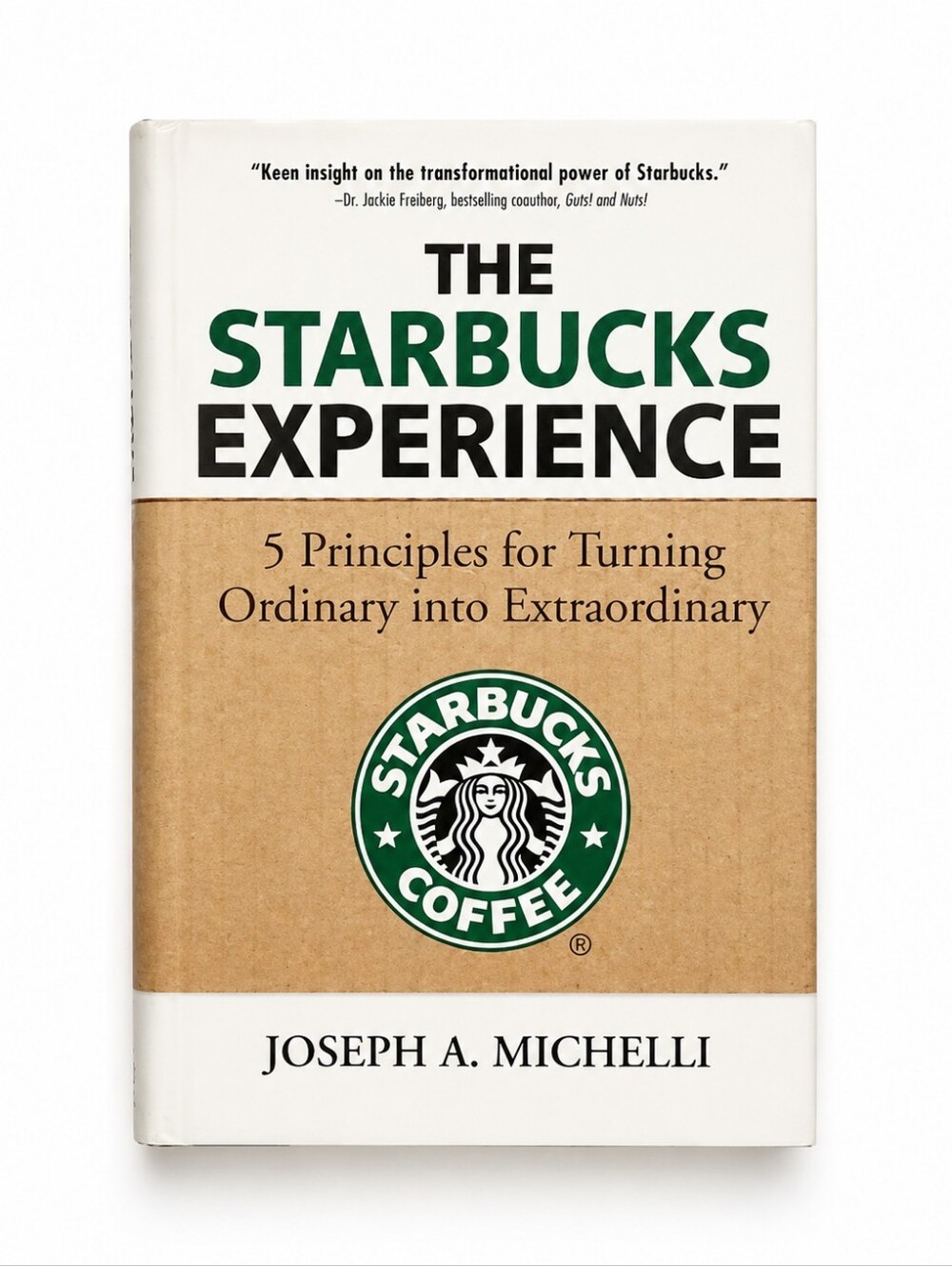 The Starbucks Experience Hardcover Joseph A. Michelli New Unread Business Book